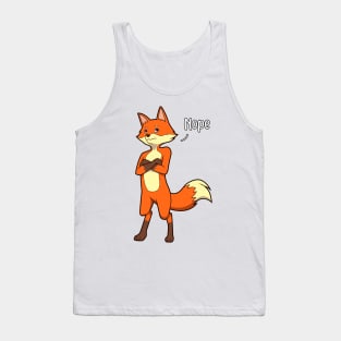 Fox nay-sayer - Nope Tank Top